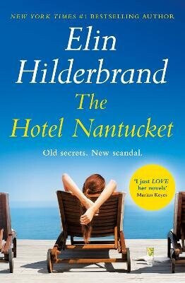 Hotel Nantucket - Elin Hilderbrand