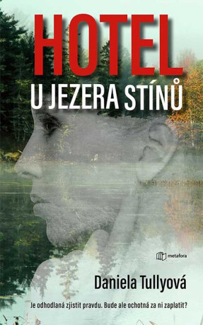Hotel u Jezera stínů - Daniela Tully