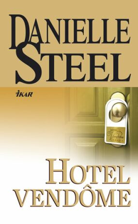 Hotel Vendôme - Danielle Steel