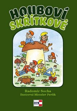 Houboví skřítkové - Radomír Socha,Miroslav Pavlík