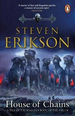 House of Chains: (Malazan Book of the Fallen 4) - Steven Erikson
