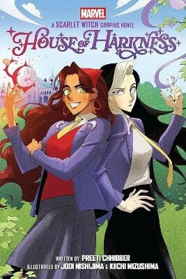 House of Harkness (A Marvel Scarlet Witch Graphic Novel) - Preeti Chhibber