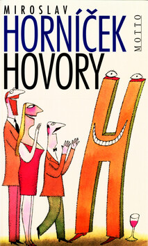 Hovory H - Miroslav Horníček