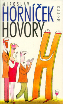 Hovory H - Miroslav Horníček