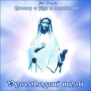 Hovory o józe a mystice č. 14 - 