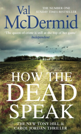 How the Dead Speak - Val McDermidová
