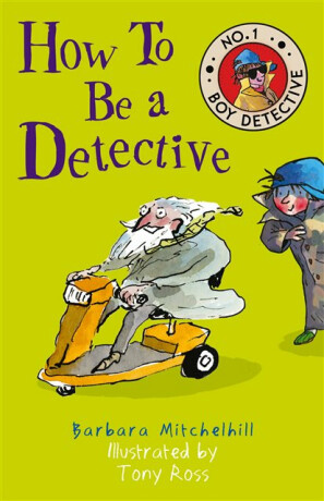 How To Be a Detective - Barbara Mitchelhill