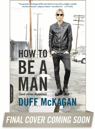 How to Be a Man - Duff McKagan,Chris Kornelis
