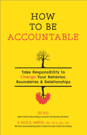 How To Be Accountable - Faith G. Harper,Joe Biel