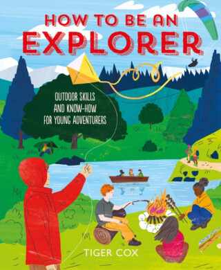 How To Be An Explorer - T Cox