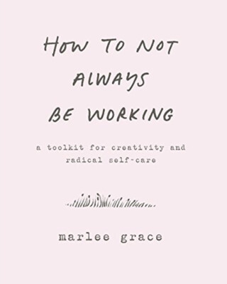 How to Not Always Be Working - Cody Cook-Parrott