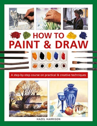 How to Paint & Draw - Hazel Harrison