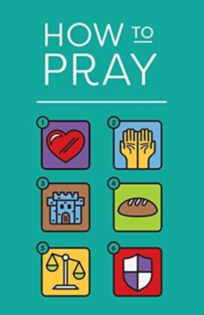 How to Pray (Pack of 25) - SPCK