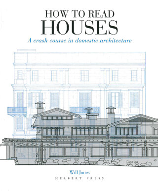 How to Read Houses - Will Jones
