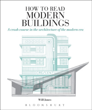 How to Read Modern Buildings - Will Jones