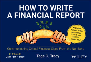 How to Write a Financial Report - Tage C. Tracy