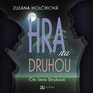 Hra na druhou - Zuzana Holčíková