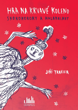 Hra na krvavé koleno - Jiří Traxler