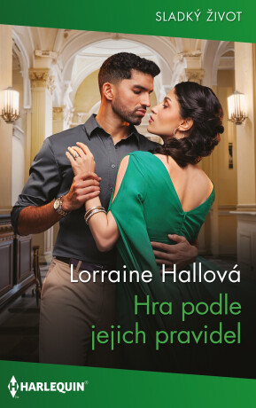 Hra podle jejich pravidel - Lorraine Hallová