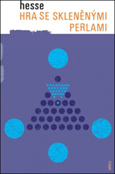 Hra se skleněnými perlami - Hermann Hesse