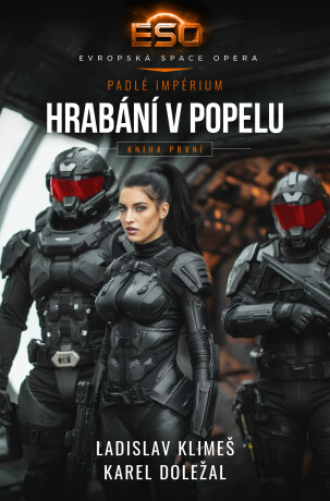 Hrabání v popelu - Karel Doležal,Ladislav Klimeš