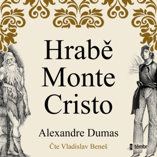 Hrabě Monte Christo - Alexandre Dumas