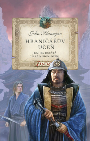 Hraničářův učeň - Císař Nihon-džinu - John Flanagan