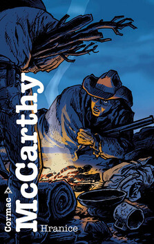 Hranice - Cormac McCarthy