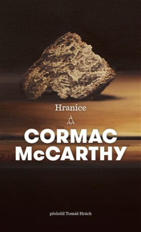 Hranice - Cormac McCarthy
