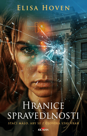 Hranice spravedlnosti - Elisa Hoven