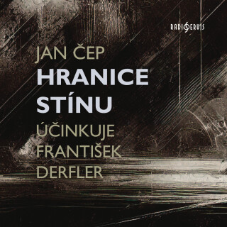 Hranice stínu - Jan Čep