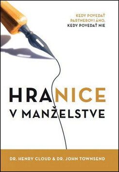 Hranice v manželstve - John Townsend,Henry Cloud