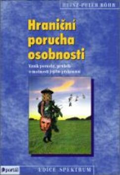 Hraniční porucha osobnosti - Heinz-Peter Röhr