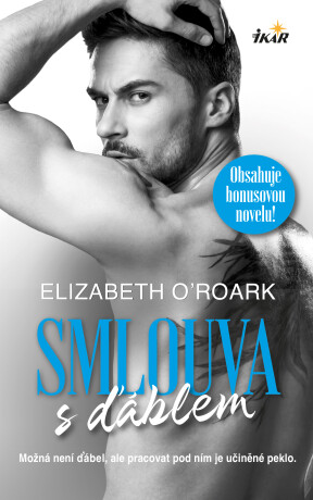 Hrátky s ďáblem 1: Smlouva s ďáblem - Elizabeth O´Roark