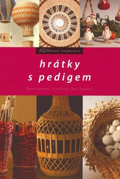 Hrátky s pedigem - Blanka Svobodová,Lucie Ulíková,Zdena Charvátová