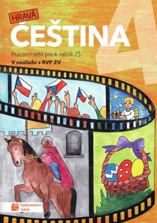Hravá čeština 4 - pracovní sešit - Jana Olžbutová,Ilona Stieranková,Iva Hlásenská