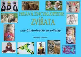 Hravá encyklopedie - Michaela Klimková