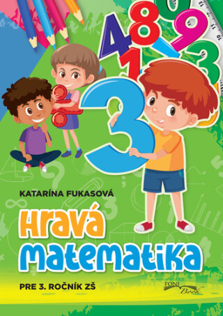 Hravá matematika 3.ročník - 