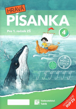 Hravá písanka pro 1.ročník - 4.díl - nová edice - Verze s menším písmem - Adriena Binková,Marcela Puldová