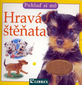 Hravá štěňata - Pohlaď si mě - neuveden