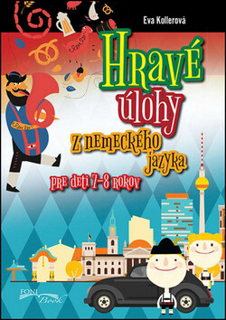 Hravé úlohy z nemeckého jazyka pre deti 7-8 rokov - 