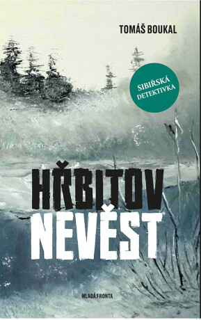 Hřbitov nevěst - Tomáš Boukal