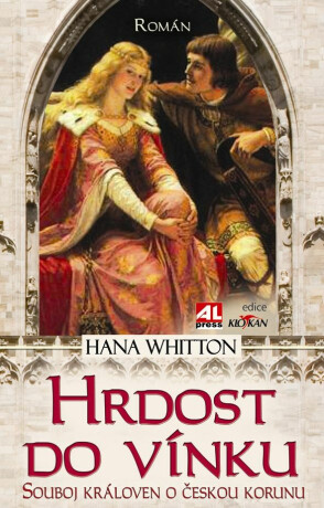 Hrdost do vínku - Hana Whitton