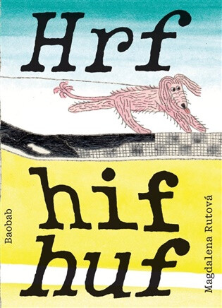 Hrf hif huf - Magdalena Rutová