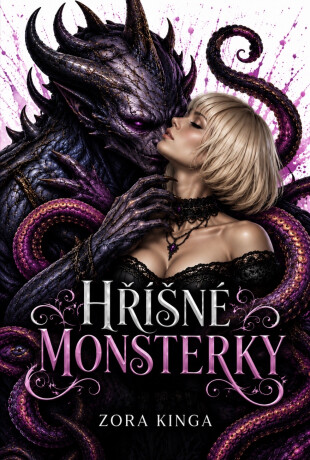 Hříšné monsterky - Zora Kinga