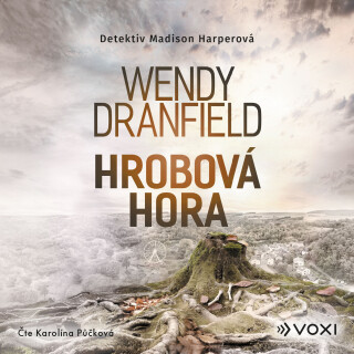 Hrobová hora - Wendy Dranfield