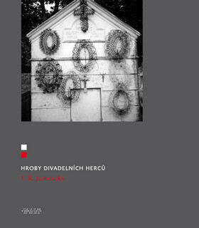 Hroby divadelních herců - Filip Ř. Jemnický