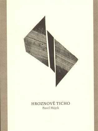 Hroznové ticho - Pavel Hájek,Jiří Hanuš