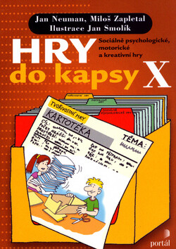 Hry do kapsy X - Miloš Zapletal,Jan Smolík,Jan Neuman
