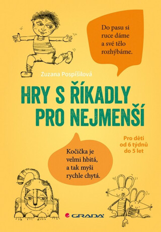 Hry s říkadly pro nejmenší - Zuzana Pospíšilová,Miroslava Rychtářová